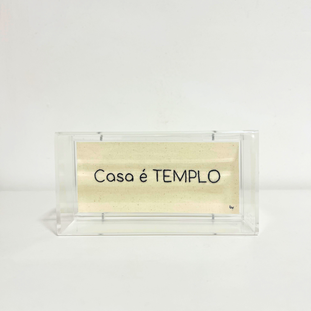 CASA É TEMPLO
