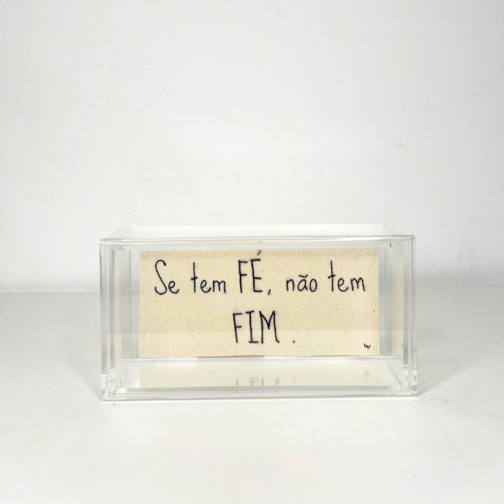 SE TEM FÉ, NÃO TEM FIM