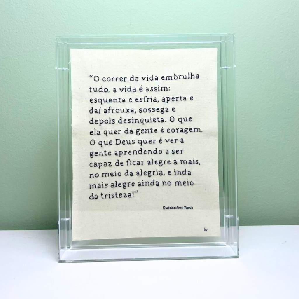 O CORRER DA VIDA EMBRULHA TUDO 25X20CM